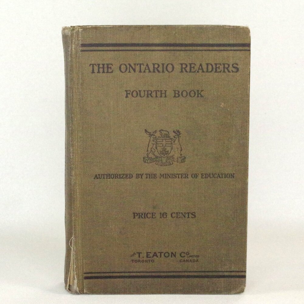Antique School Reader "The Ontario Readers Fourth Book" 1925 First Edition